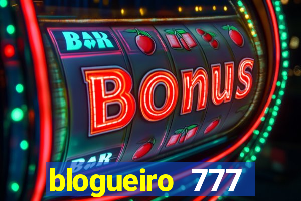 blogueiro 777 plataforma login